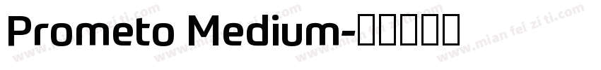 Prometo Medium字体转换